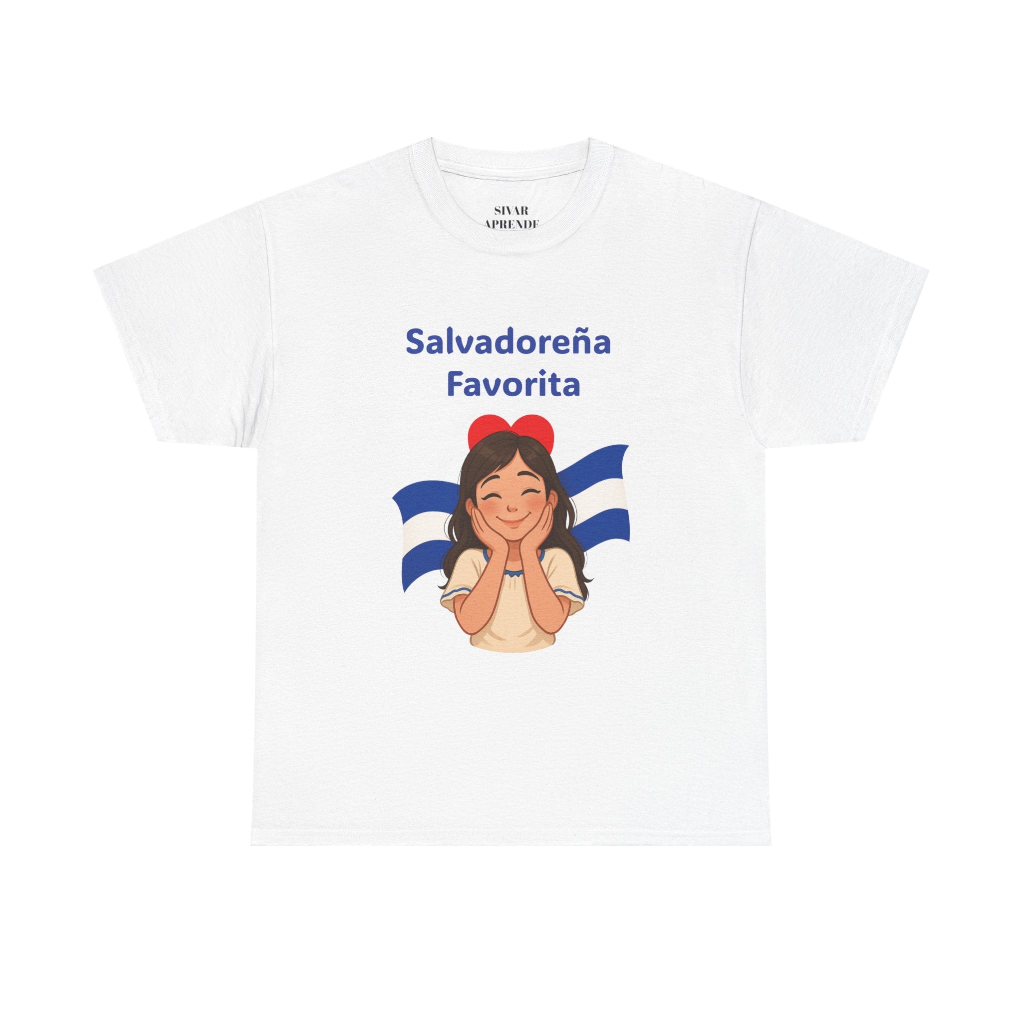 T shirt - Salvadoreña Favorita – Edición Especial - San Valentín Salvadoreño - Camisa Amor Salvadoreño